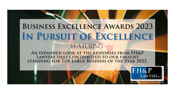 Legal Service with a Personal Touch: FH&P Lawyers' Pursuit of Excellence